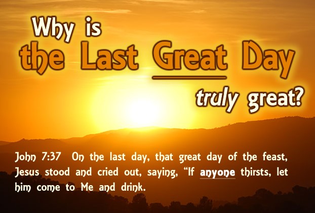 Last Great Day | 7th Day Congregation Eddy